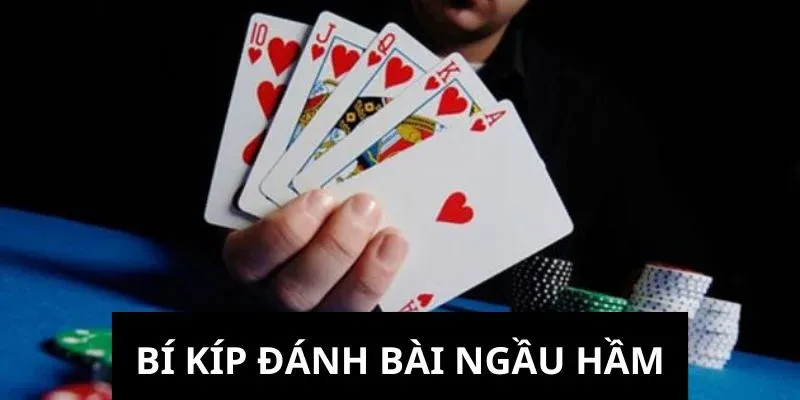 cách chơi bài ngầu hầm 3